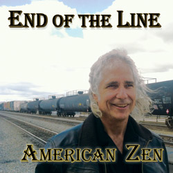 album cover END OF THE LINE by American Zen